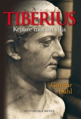Tiberius: Kejsare mot sin vilja
