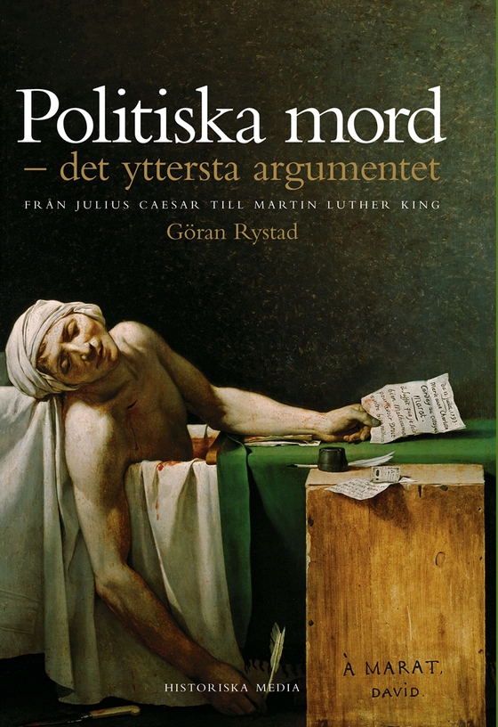 Politiska mord: Det yttersta argumentet