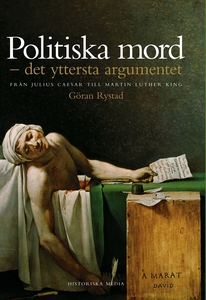 Politiska mord: Det yttersta argumentet (e-bok)