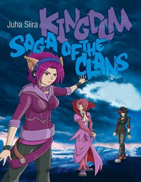 Kingdom - Saga of the Clans (e-bok) av Juha Sii