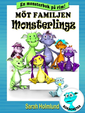 Möt familjen Monsterlingz (e-bok) av Sarah Holm