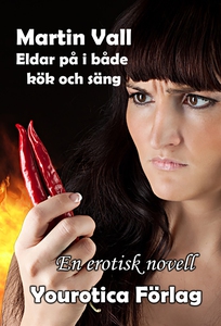 Martin Vall - Eldar på i både kök och säng (e-b