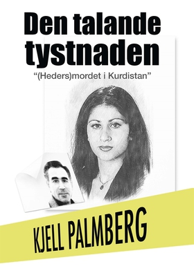 Den Talande Tystnaden (e-bok) av Kjell Palmberg