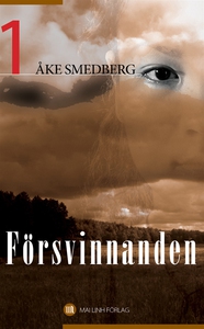 Försvinnanden (e-bok) av Åke Smedberg
