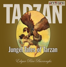 Jungle Tales of Tarzan (ljudbok) av Edgar Rice 