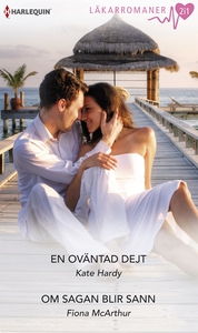 En oväntad dejt/Om sagan blir sann (e-bok) av F