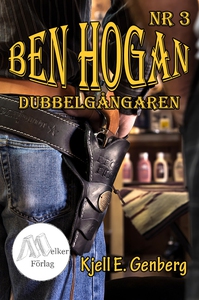 Ben Hogan - Nr 3 - Dubbelgångaren (e-bok) av Kj