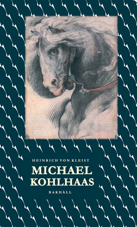 Michael Kohlhaas (e-bok) av Heinrich von Kleist