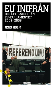 EU inifrån - berättelser från EU-parlamentet 20