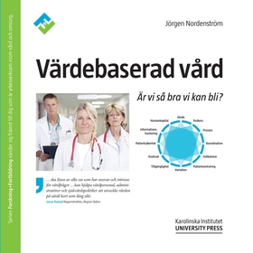 Värdebaserad vård (e-bok) av Jörgen Nordenstran