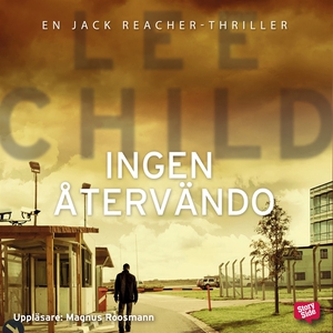 Ingen återvändo (ljudbok) av Lee Child