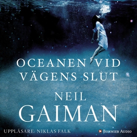 Oceanen vid vägens slut (ljudbok) av Neil Gaima