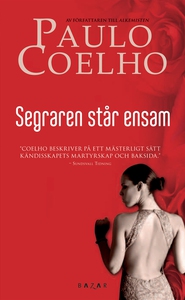 Segraren står ensam (e-bok) av Paulo Coelho