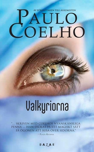 Valkyriorna (e-bok) av Paulo Coelho