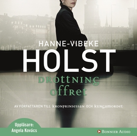 Drottningoffret (ljudbok) av Hanne-Vibeke Holst