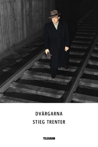 Dvärgarna (e-bok) av Stieg Trenter