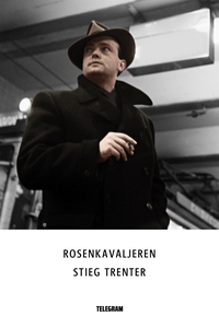 Rosenkavaljeren (e-bok) av Stieg Trenter