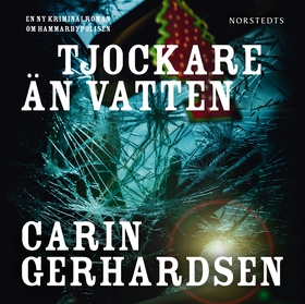 Tjockare än vatten (ljudbok) av Carin Gerhardse