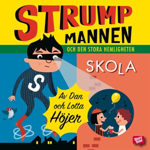 Strumpmannen och den stora hemligheten (ljudbok