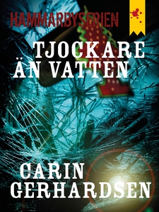 Tjockare än vatten (e-bok) av Karin Gerhardsen,