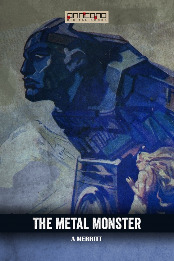 The Metal Monster
