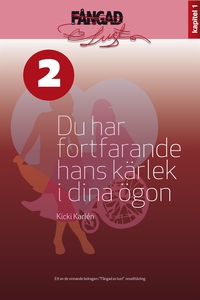 Du har fortfarande hans kärlek i dina ögon (e-b