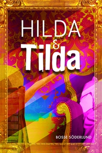 Hilda och Tilda (e-bok) av Bosse Söderlund