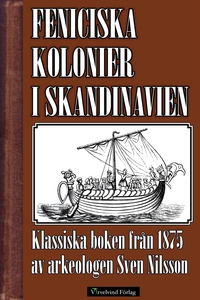 Feniciska kolonier i Skandinavien (e-bok) av Sv