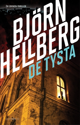 De tysta (e-bok) av Björn Hellberg