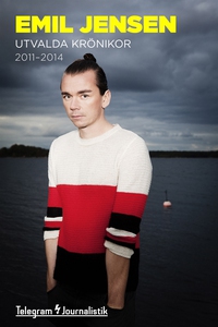 Utvalda krönikor 2011-2014 (e-bok) av Emil Jens