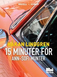 Femton minuter för Ann-Sofie Munter (e-bok) av