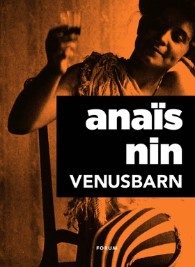 Venusbarn : erotiska noveller (e-bok) av Anaïs 