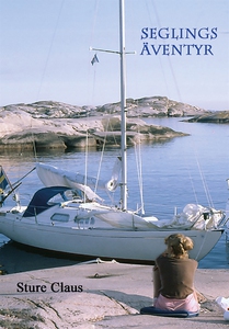 Seglingsäventyr (e-bok) av Sture Claus