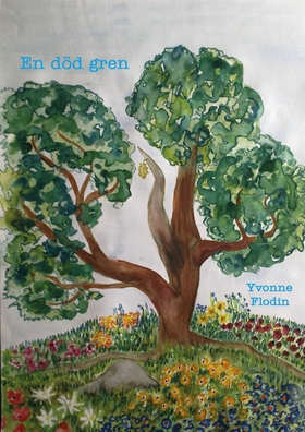 En död gren (e-bok) av Yvonne Flodin