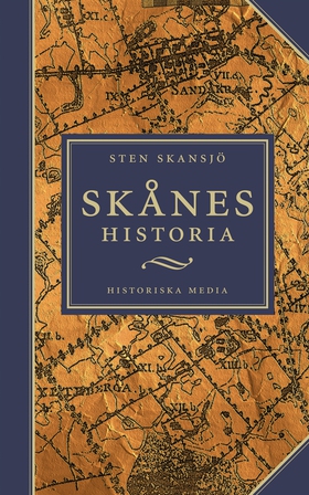 Skånes historia (e-bok) av Sten Skansjö