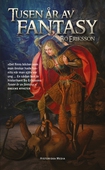 Tusen år av fantasy : resan till Mordor