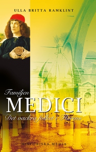 Familjen Medici: Det vackra folket i Florens (e