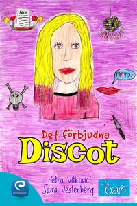 Det förbjudna discot (e-bok) av Saga Vesterber