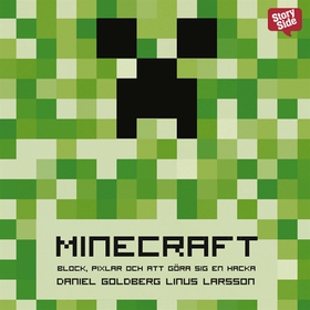 Minecraft : block, pixlar och att göra sig en h