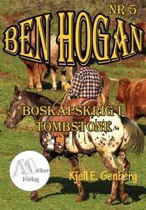 Ben Hogan - Nr 5 - Boskapskrig i Tombstone (e-b