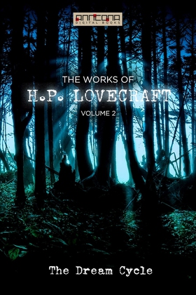 The Works of H.P. Lovecraft Vol. II - The Dream