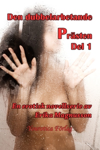 Den dubbelarbetande prästen - Del 1 (e-bok) av