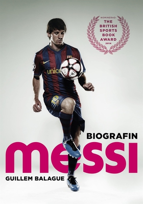 Messi: Biografin (e-bok) av Guillem Balague