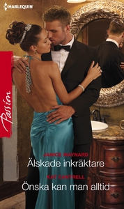 Älskade inkräktare/Önska kan man alltid (e-bok)