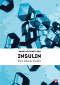 Insulin - den felande länken