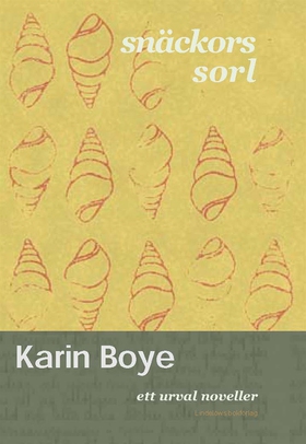 Snäckors sorl : 22 noveller (e-bok) av Karin Bo