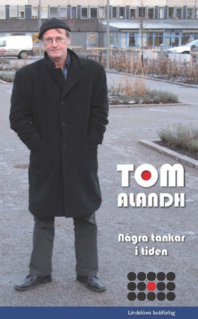 Några tankar i tiden (e-bok) av Tom Alandh