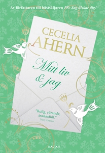 Mitt liv & jag (e-bok) av Cecelia Ahern