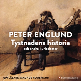 Tystnadens historia (ljudbok) av Peter Englund