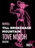 Till Brokeback Mountain : erotisk novell